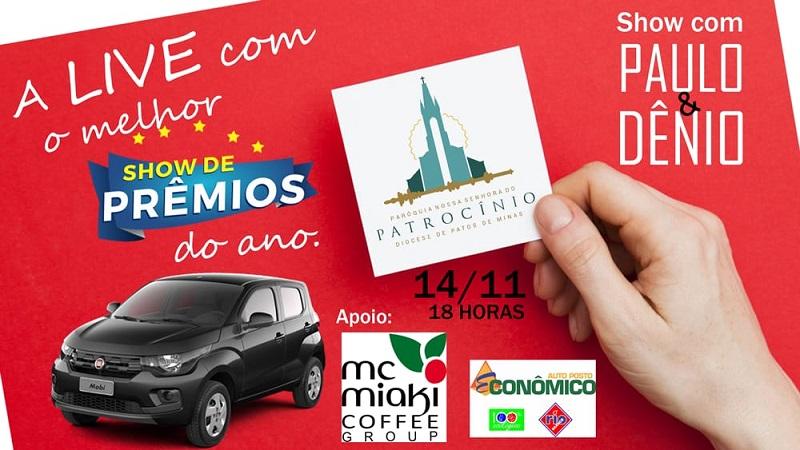 Paróquia Nossa Senhora do Patrocínio realiza show de prêmios e live com Paulo & Dênio neste sábado (14)