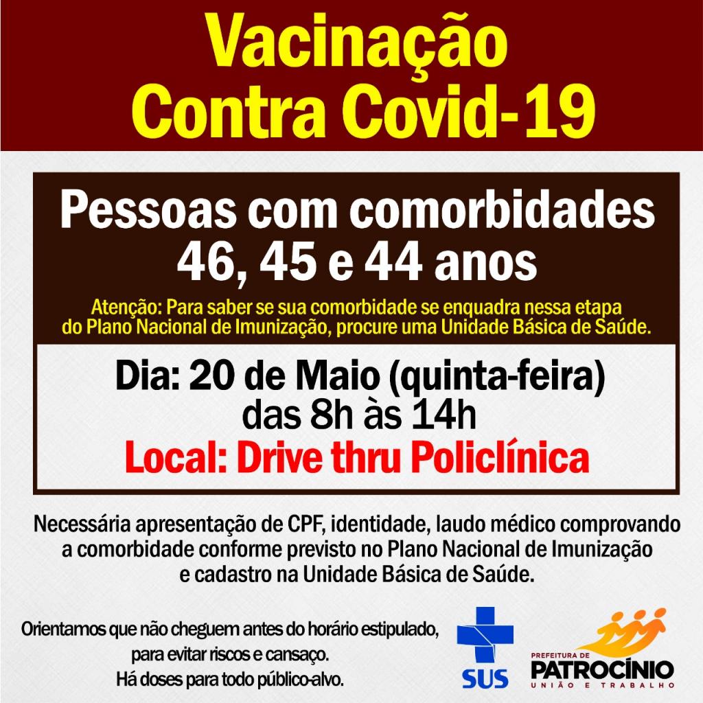 Pessoas com a idade de 46,45 e 44 anos vão se vacinar na próxima quinta feira (20/05)