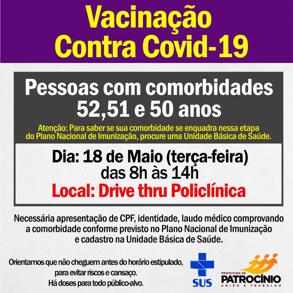 Pessoas que possuem comorbidades e com a idade de 52, 51 e 50 anos, já podem se vacinar!