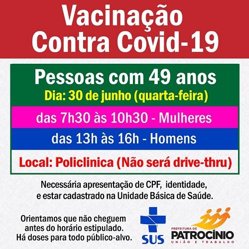 Imunização de pessoas com 49 anos de idade será nesta quarta-feira (30/06)