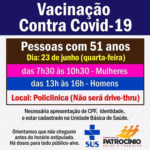 Nesta quarta-feira será a vez das pessoas com a idade de 51 anos se imunizarem contra a COVID-19