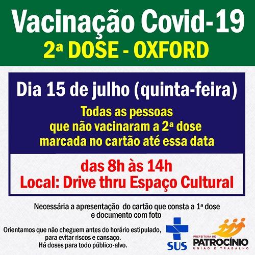 A Secretaria de saúde de Patrocínio convoca a todos que já tem condições de tomar a segunda dose da vacina de 