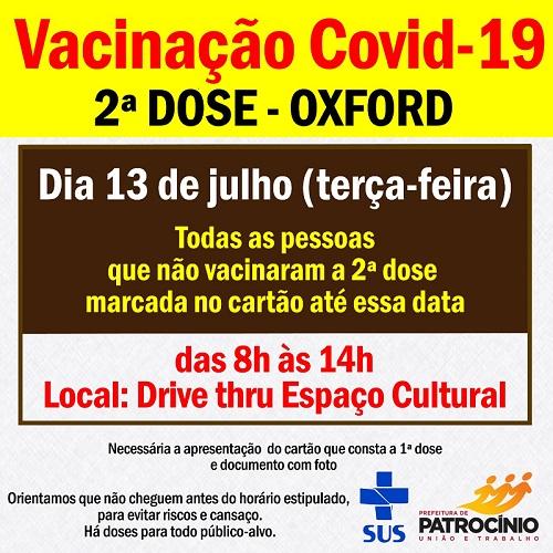 A Secretaria de saúde de Patrocínio convoca a todos que já tem condições de tomar a segunda dose da vacina de 