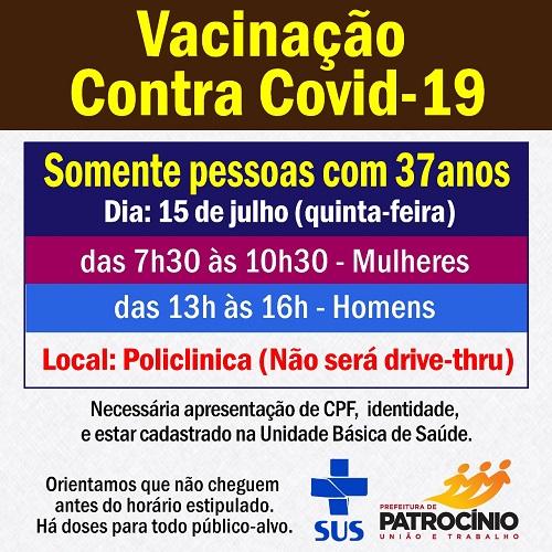 Nesta quinta-feira (15/07) será a vez das pessoas com 37 anos de idade se vacinarem contra a COVID-19.