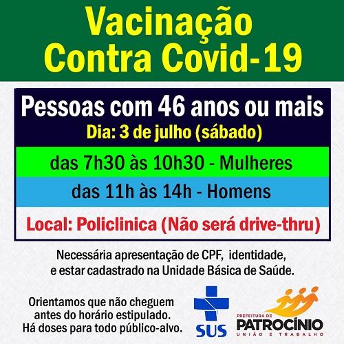 Neste sábado haverá vacinação na policlínica de Patrocínio e o publico alvo será os de 46 anos de idade