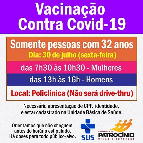 Secretaria de Saúde vacina pessoas de 32 anos contra Covid-19 nesta sexta-feira (30/07)