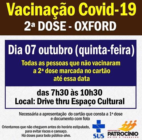 Nesta quinta-feira(07/10) será aplicado a segunda dose da vacina OXFORD