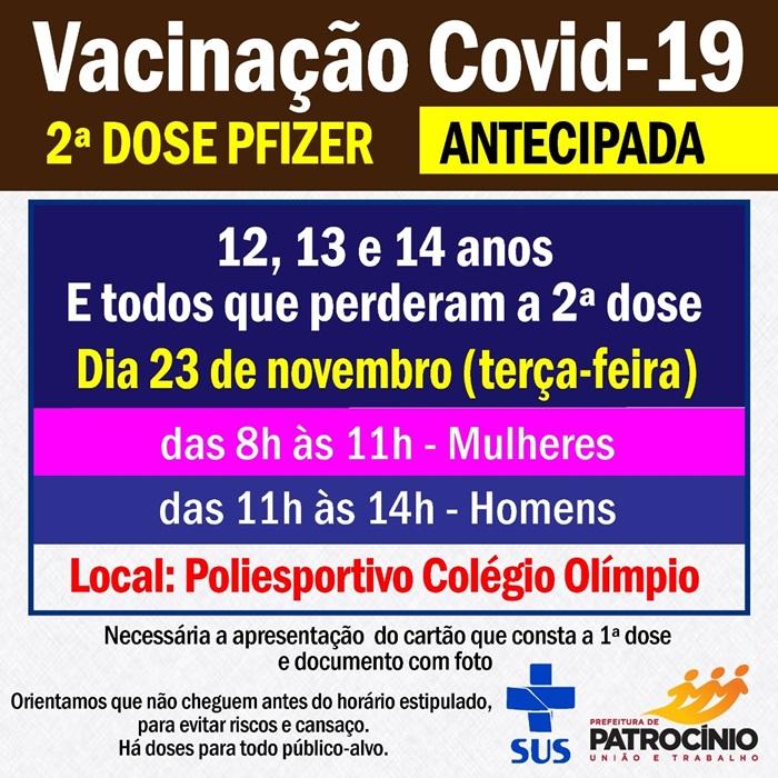 Adolescentes de 12, 13, 14 anos de idade e todas as pessoas que perderam a data da segunda dose da vacina PFIZER poderão se vacinar nesta terça-feira (23/11)