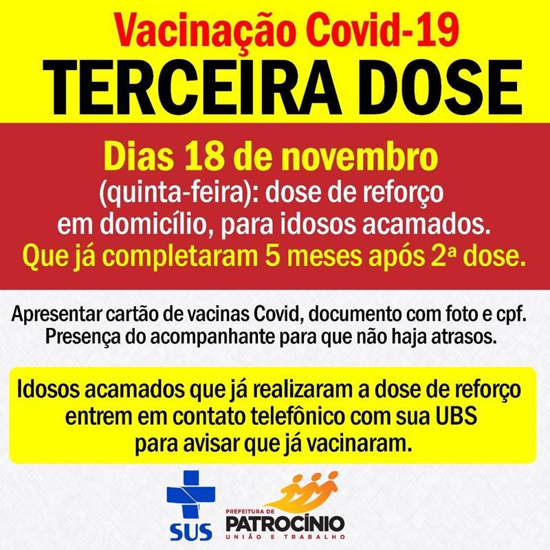 Idosos acamados vão receber a terceira dose nesta quinta-feira (18/11)