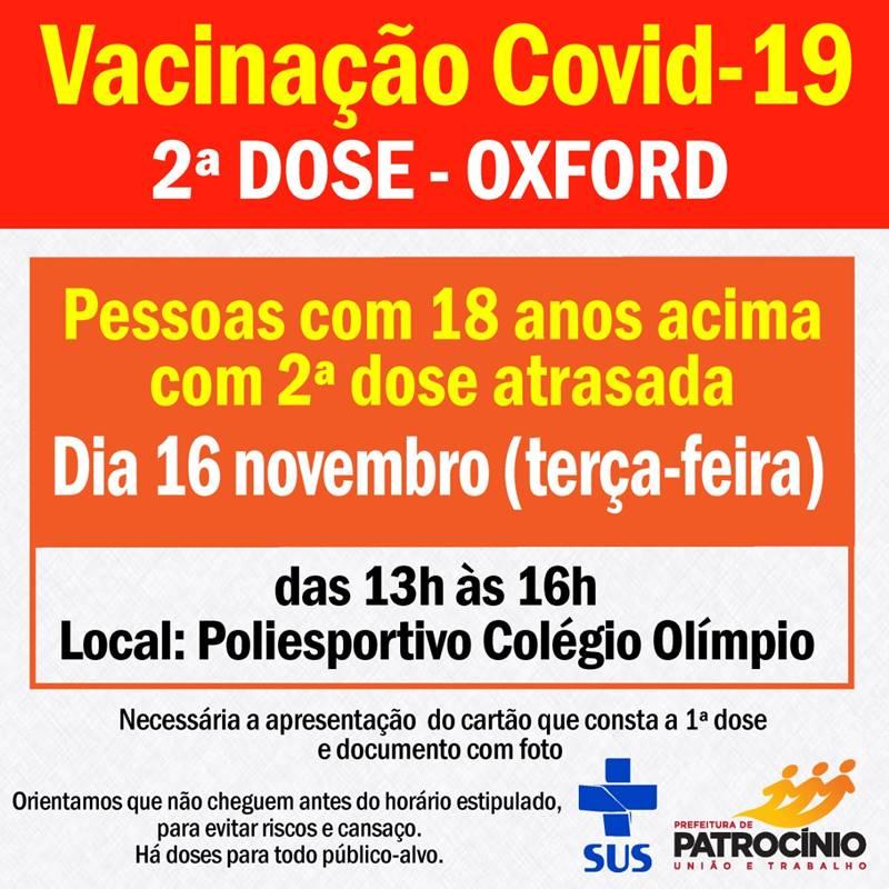 Segunda dose da vacina Oxford será aplicada nesta terça-feira (16)