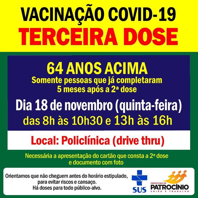 Terceira dose da vacina contra a COVID-19 será aplicada nesta quinta-feira (18/11) em pessoas com 64 anos de idade