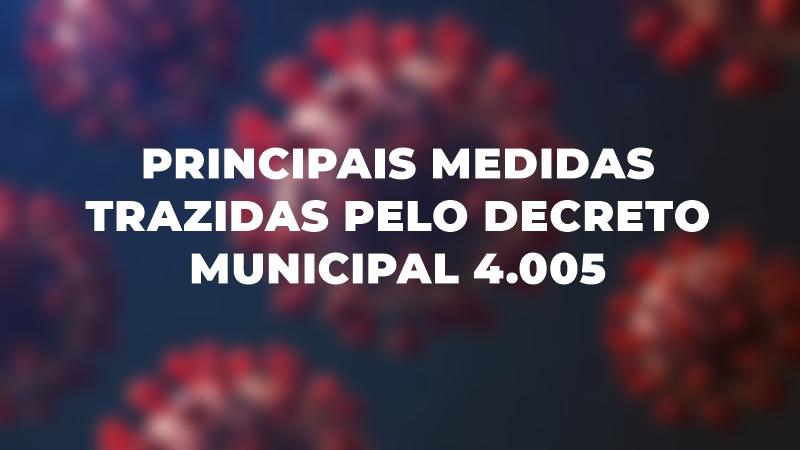 Confira as principais medidas trazidas pelo Decreto Municipal n.º 4.005