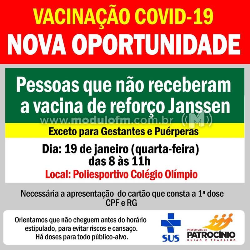 Pessoas que ainda não receberam a dose de reforço da Janssen terão nova oportunidade nesta quarta-feira (19)