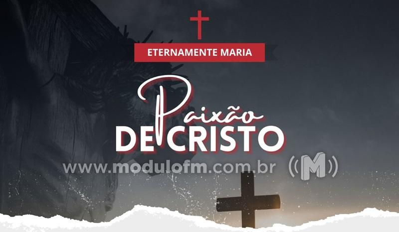 Ensaios para a tradicional encenação da Paixão de Cristo iniciarão neste domingo