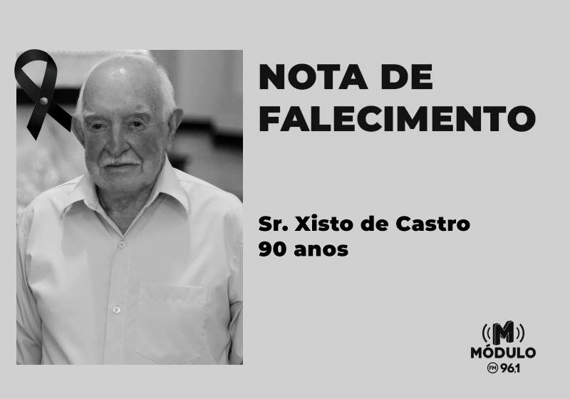 Nota de falecimento Sr. Xisto de Castro aos 90 anos