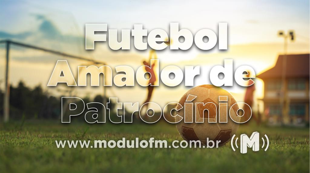 5ª Rodada da elite do Campeonato Amador de Patrocínio, começa nesta sexta-feira (21)