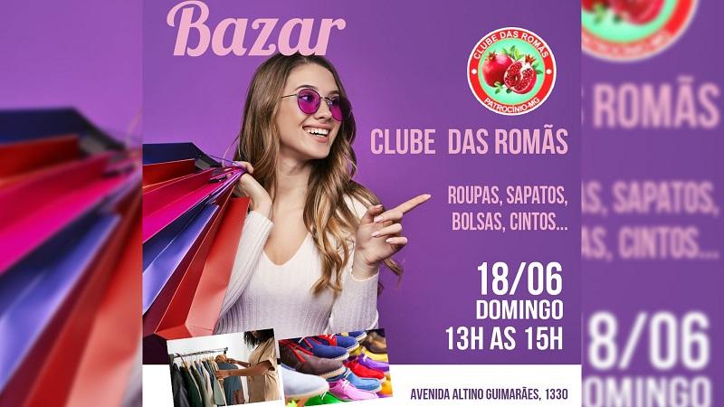 Clube das Romãs realiza bazar neste domingo (18/06)