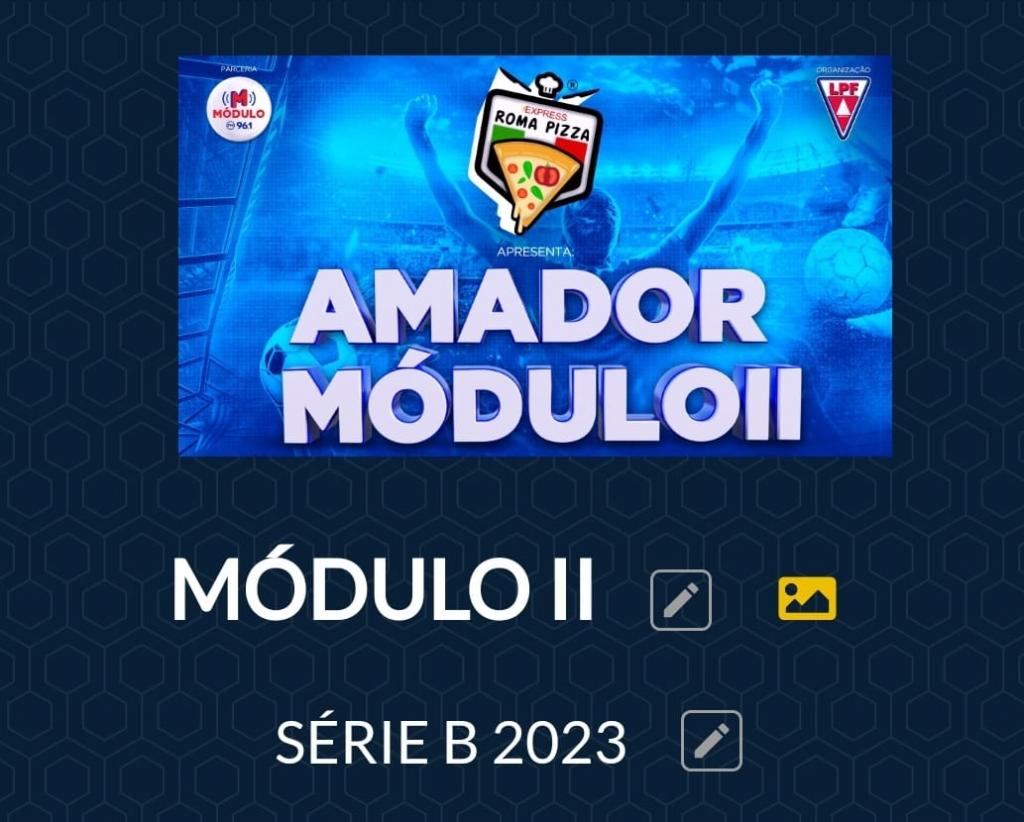 O Campeonato de Futebol Amador - Módulo II sofre paralisação por tempo indeterminado