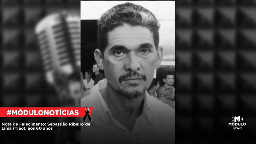 Nota de Falecimento: Sebastião Ribeiro de Lima (Tião), aos...