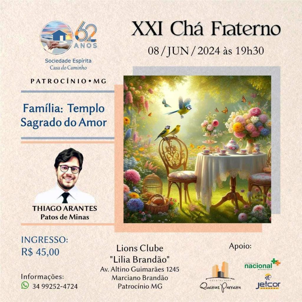 XXI Chá Fraterno da Sociedade Espírita Casa do Caminho de Patrocínio acontece no próximo sábado
