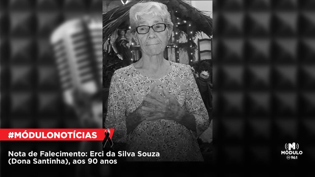 Nota de Falecimento: Erci da Silva Souza (Dona Santinha),...