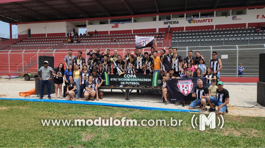 Caxambú conquista título da Copa STR/Sicoob Coopacredi de Futebol...