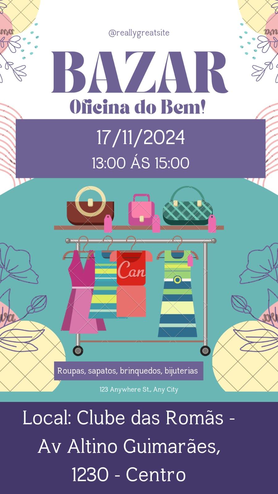 Imagem 1 do post Bazar Oficina do Bem acontece no Clube das Romãs em Patrocínio
