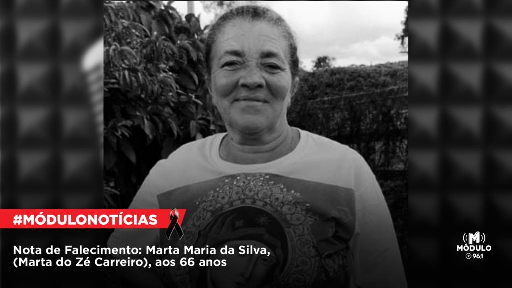 Nota de Falecimento: Marta Maria da Silva (Marta do Zé Carreiro), aos 66 anos