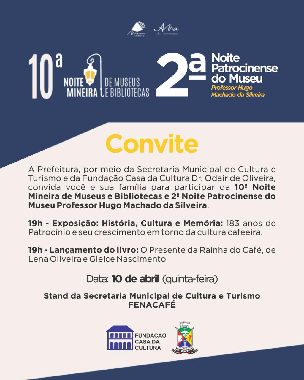 Acontece nesta quinta-feira (10) a 2ª Noite Patrocinense do Museu Professor Hugo Machado da Silveira, com lançamento de livro