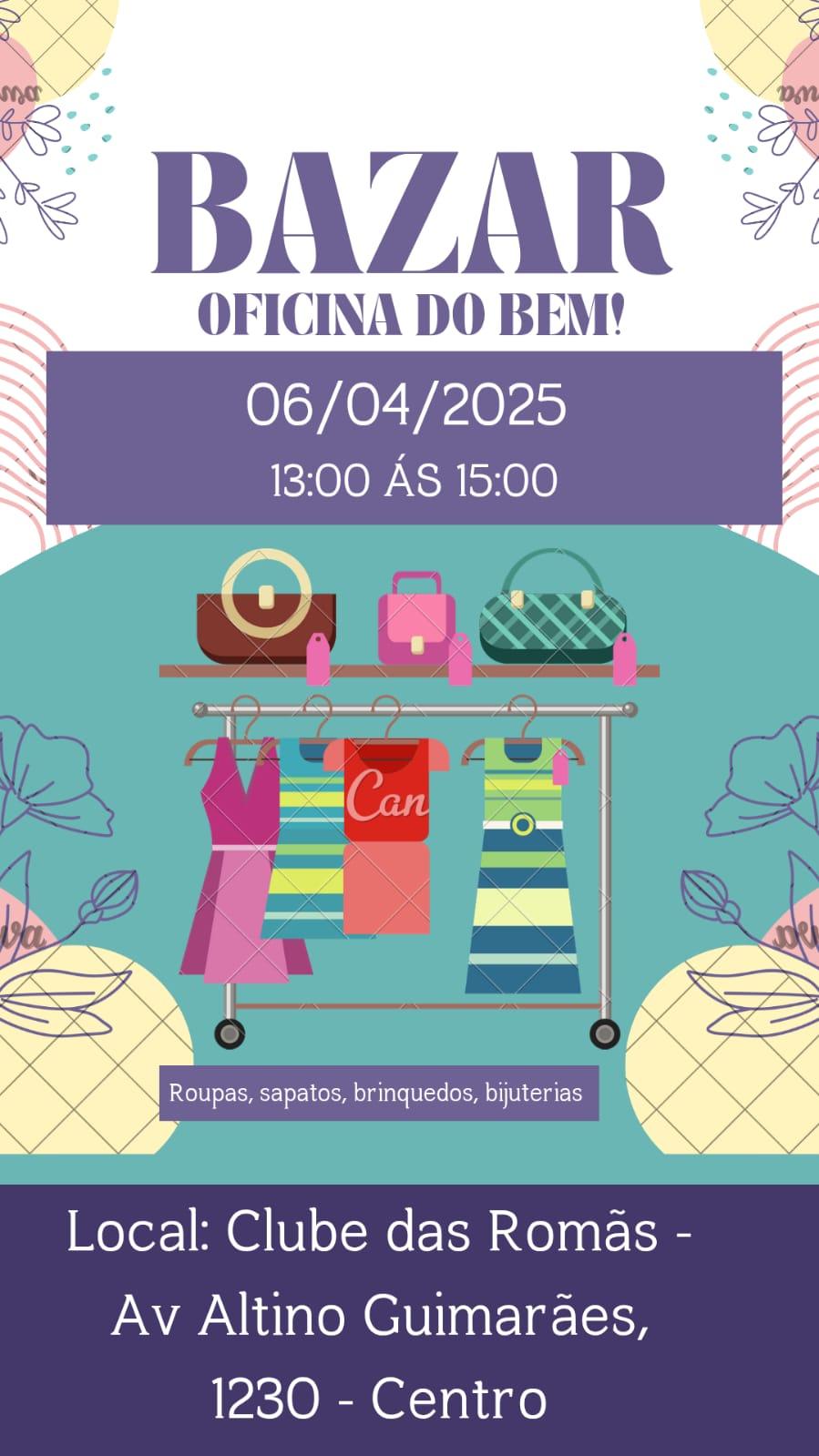 Imagem 1 do post Bazar Oficina do Bem será realizado neste domingo no Clube das Romãs