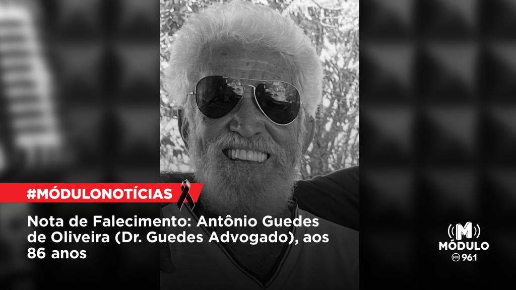 Nota de Falecimento: Antônio Guedes de Oliveira (Dr. Guedes, advogado e ex-gerente do Banco do Brasil), aos 86 anos