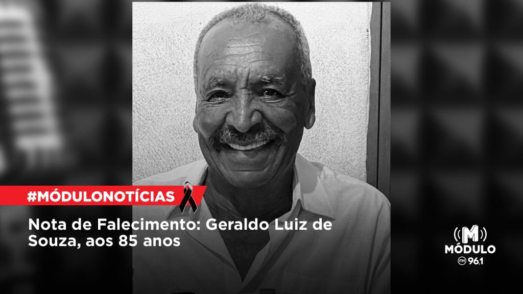 Nota de Falecimento: Geraldo Luiz de Souza, aos 85 anos