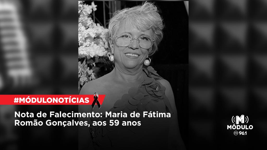 Nota de Falecimento: Maria de Fátima Romão Gonçalves, aos 59 anos